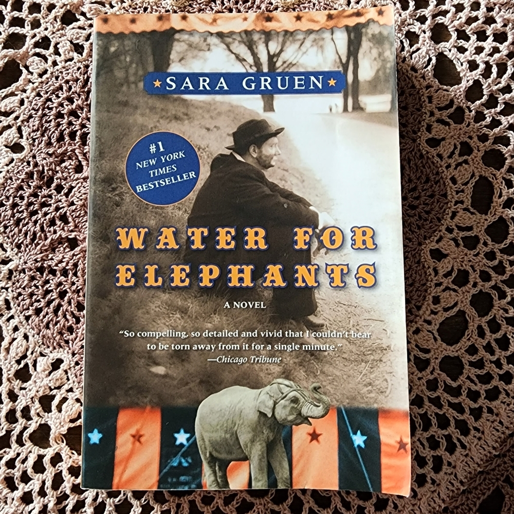 Water For Elephants. Softcover novel by Sara Gruen.